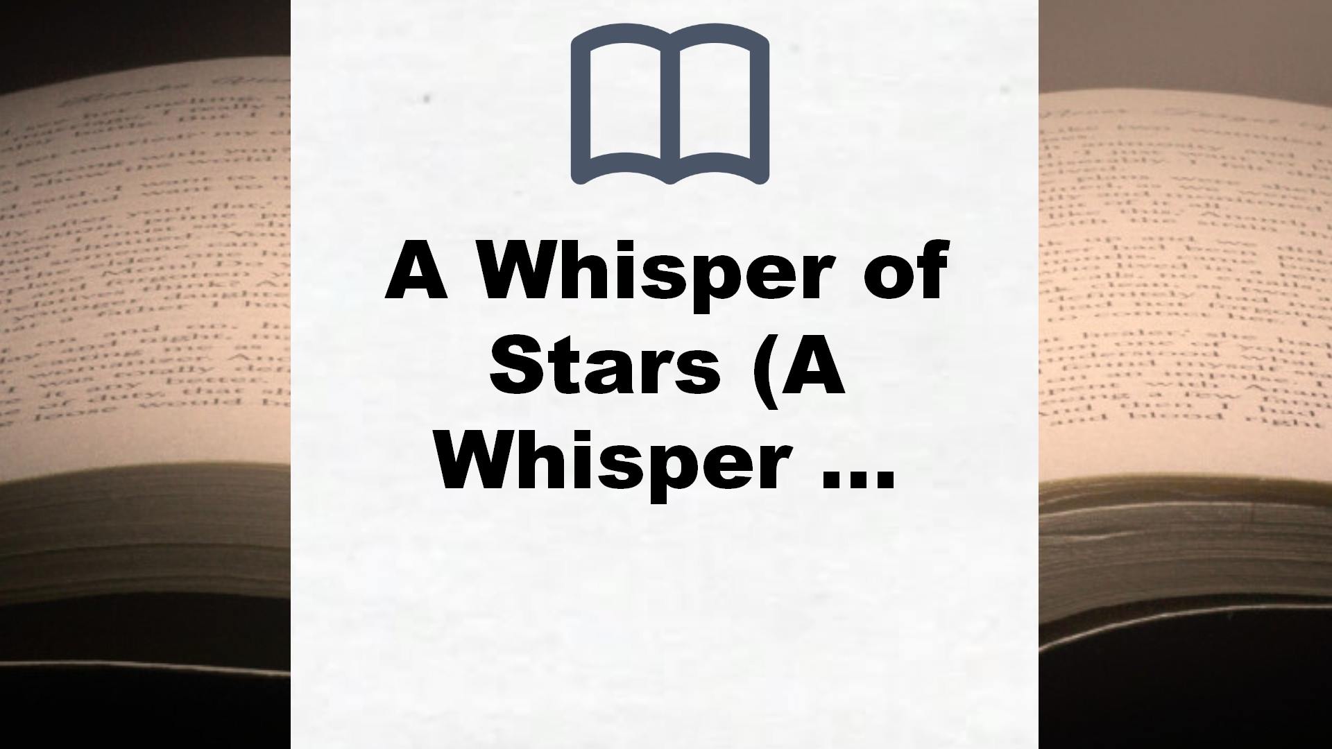 A Whisper of Stars (A Whisper of Stars 1): Erwacht – Buchrezension
