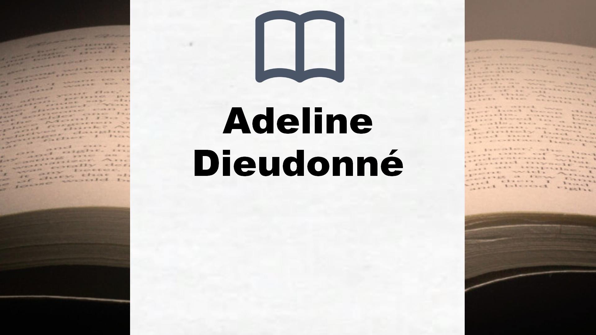 Adeline Dieudonné Bücher
