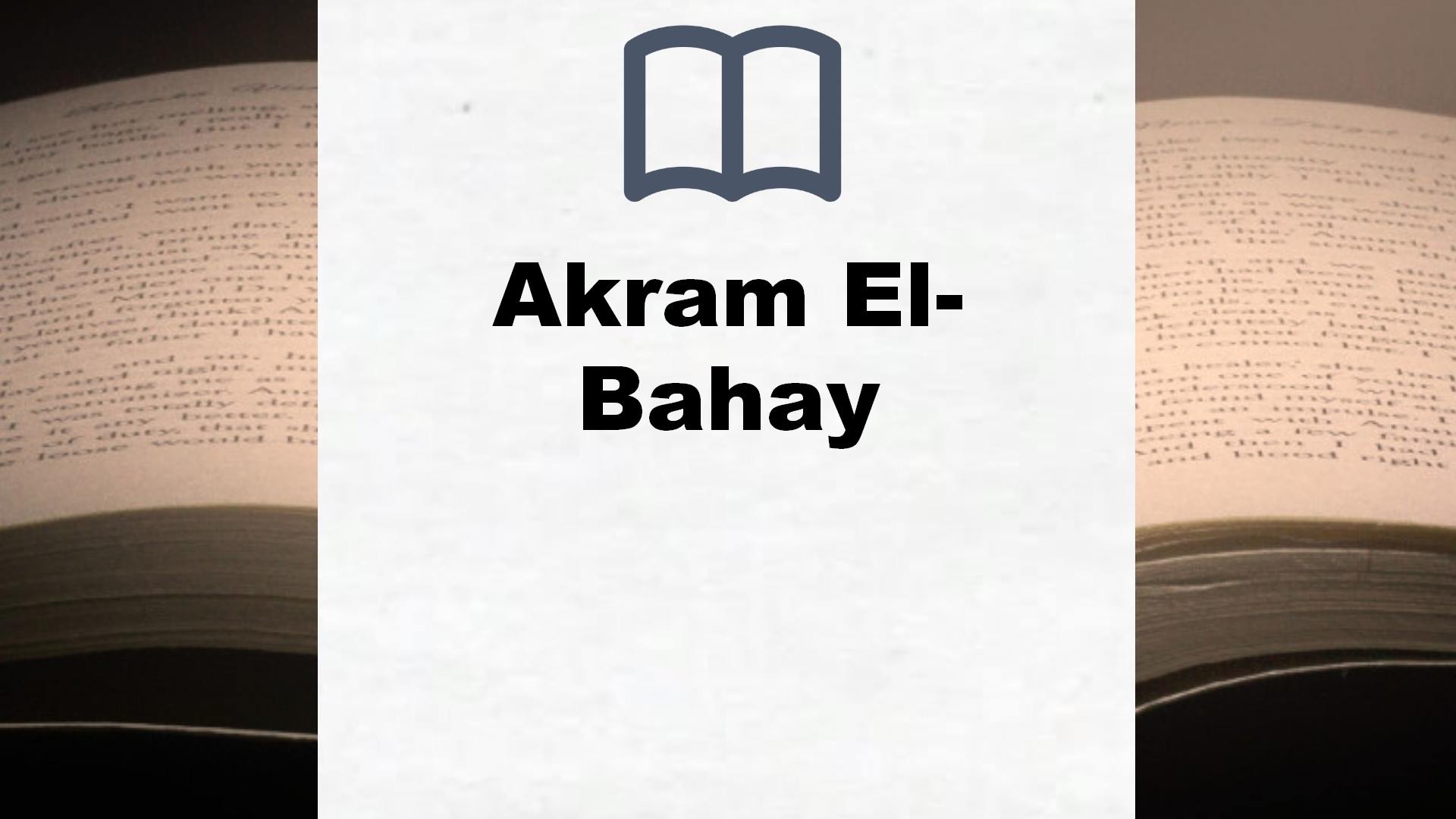 Akram El-Bahay Bücher