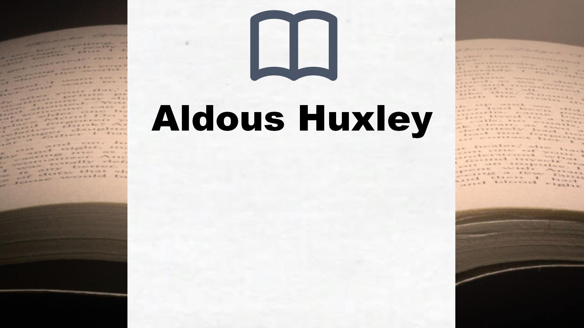 Aldous Huxley Bücher