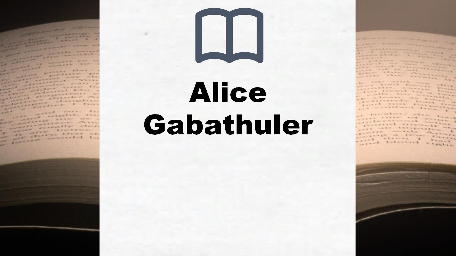 Alice Gabathuler Bücher