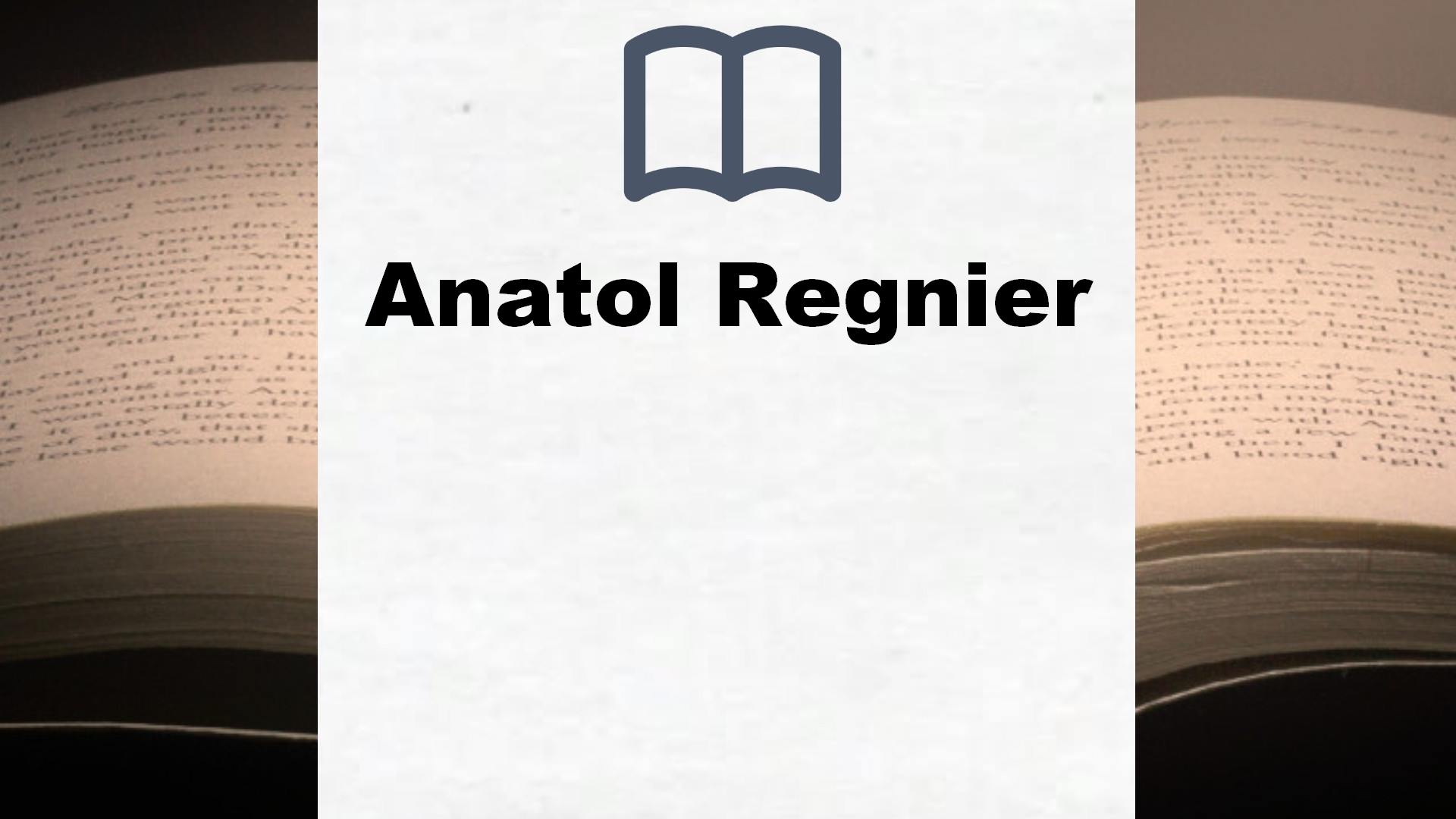 Anatol Regnier Bücher