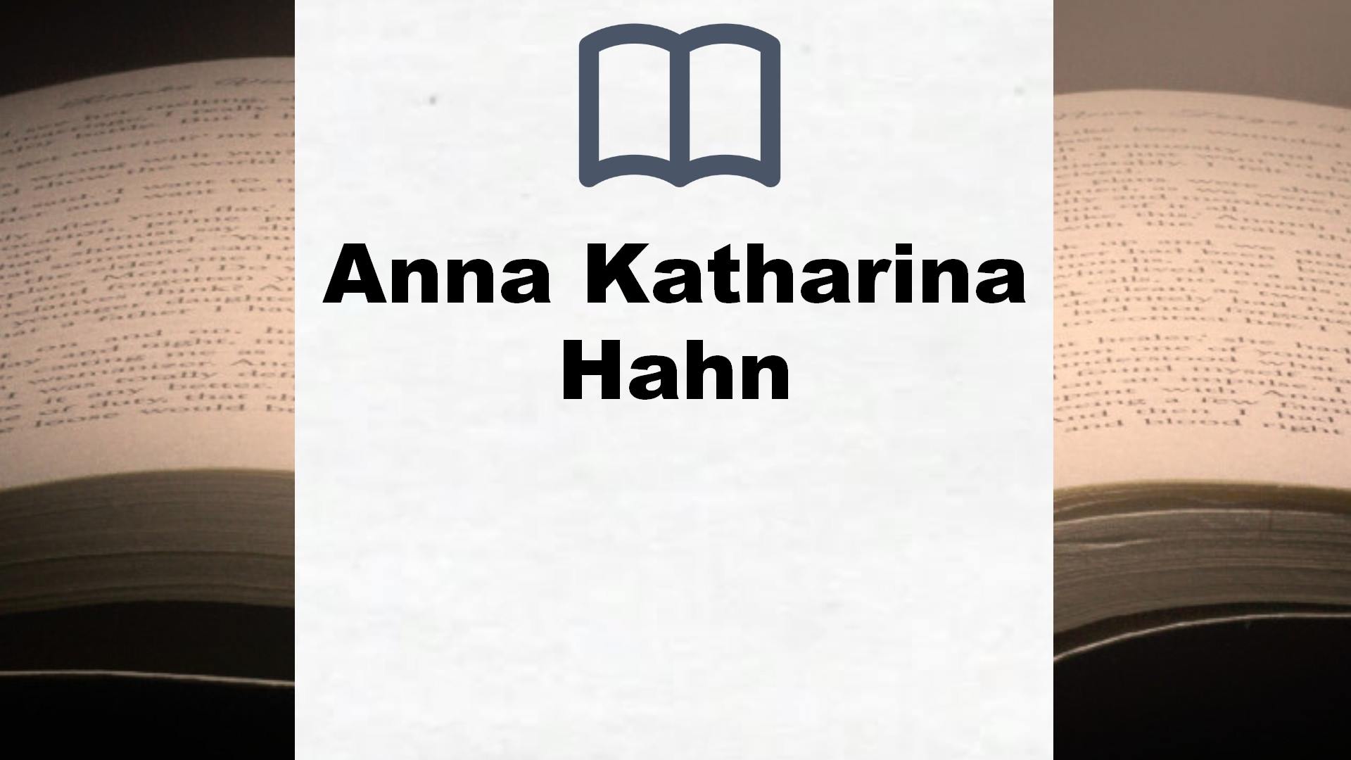 Anna Katharina Hahn Bücher