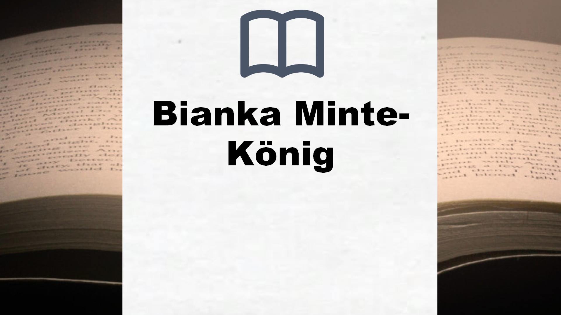 Bianka Minte-König Bücher