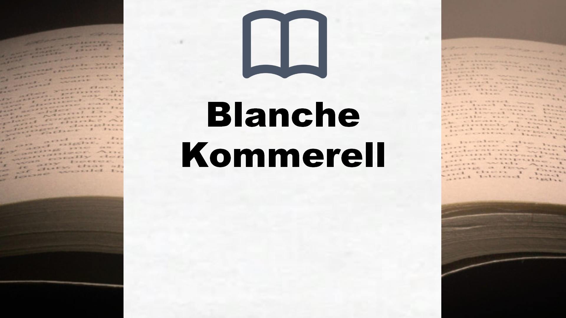 Blanche Kommerell Bücher