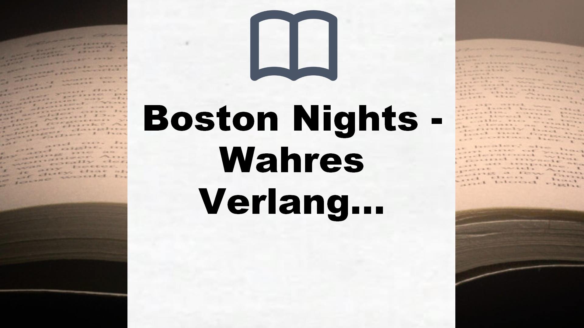 Boston Nights – Wahres Verlangen: Liebesroman – Buchrezension