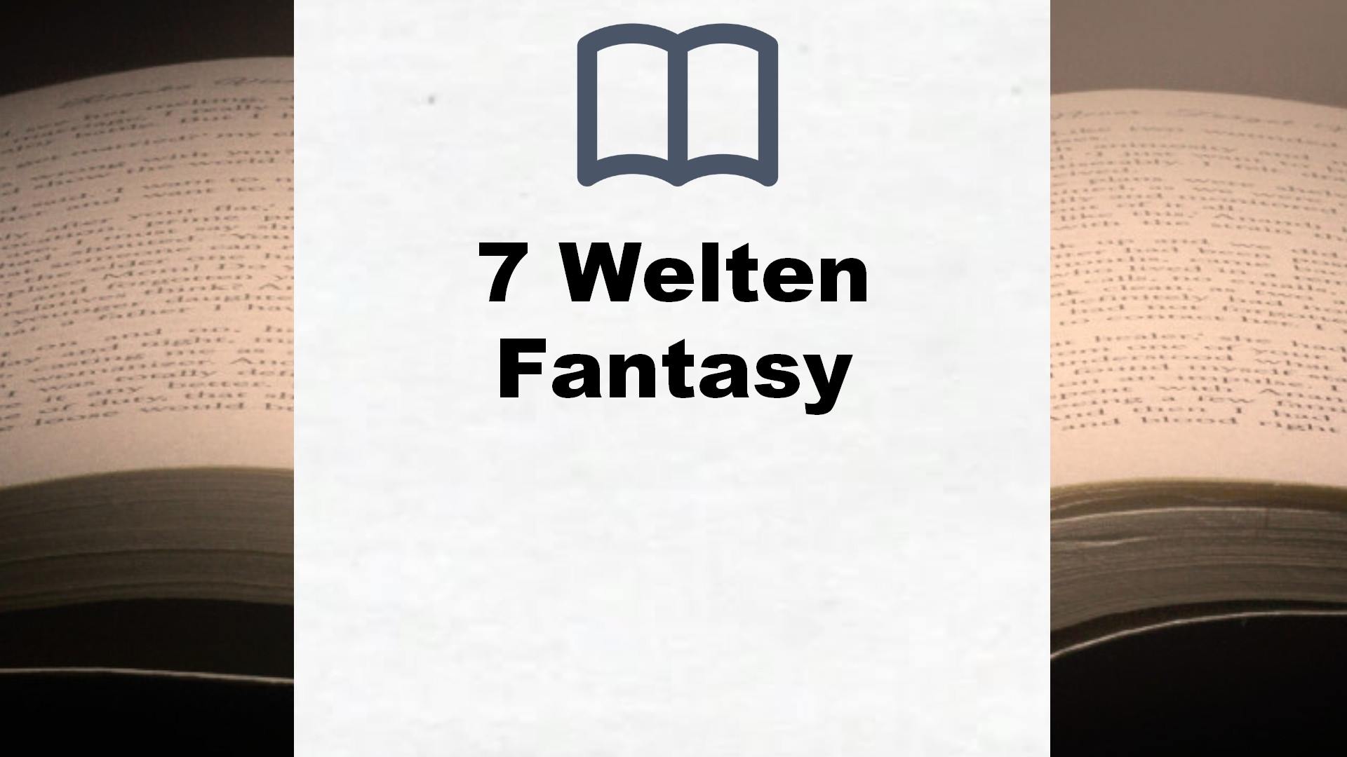 Bücher über 7 Welten Fantasy