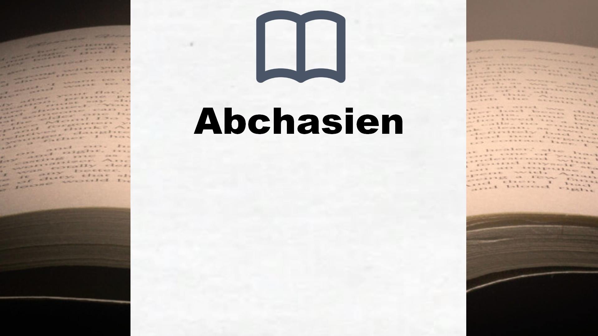 Bücher über Abchasien