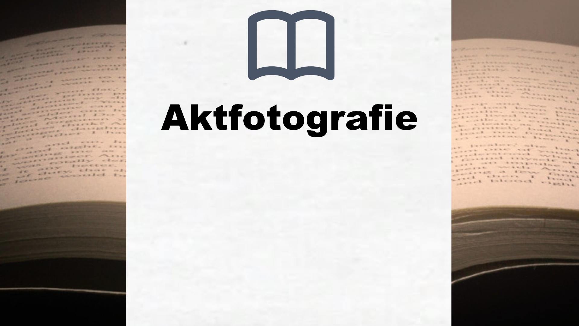 Bücher über Aktfotografie