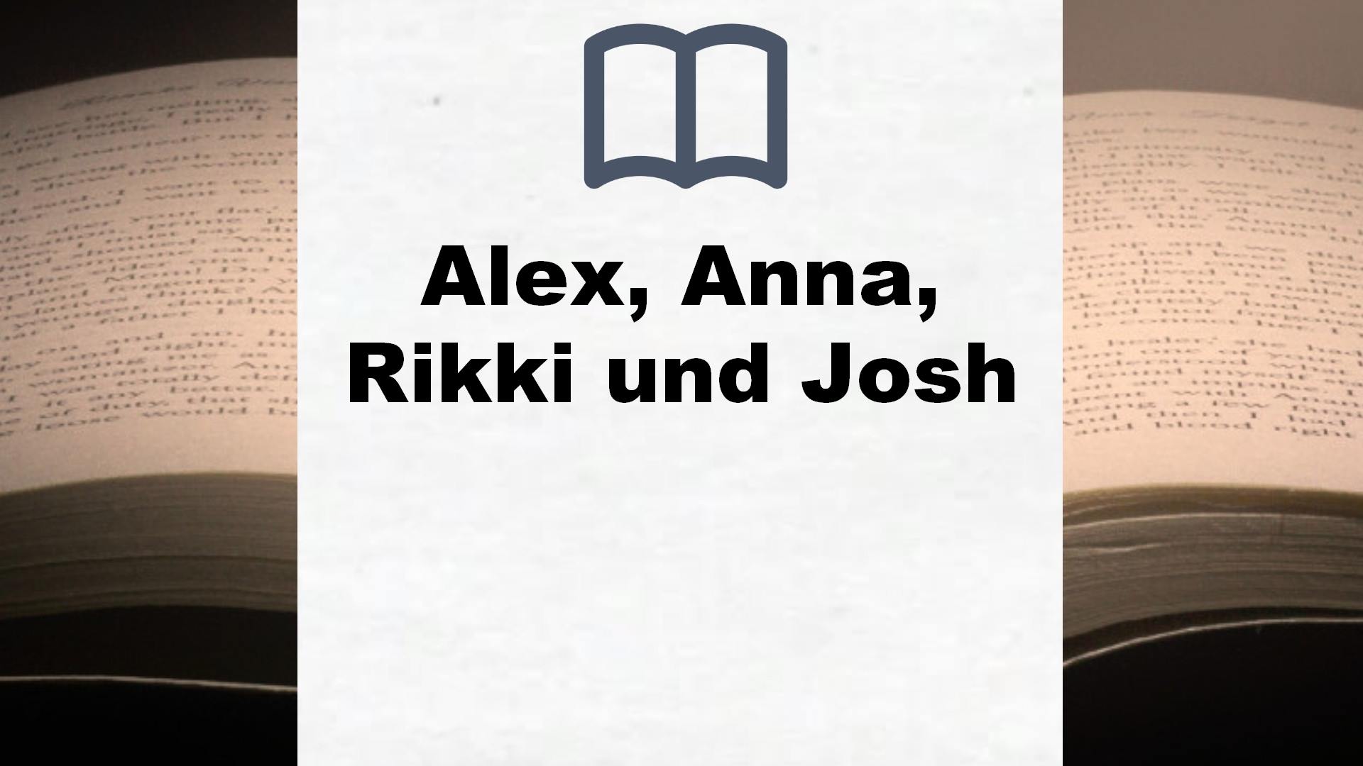 Bücher über Alex, Anna, Rikki und Josh