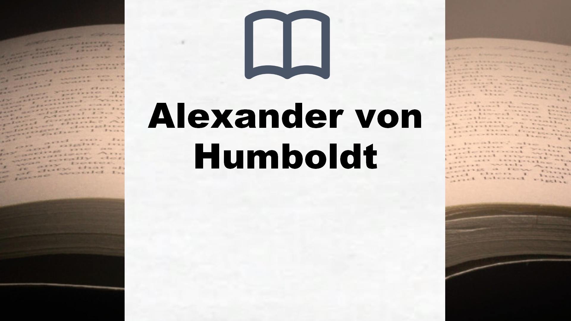 Bücher über Alexander von Humboldt