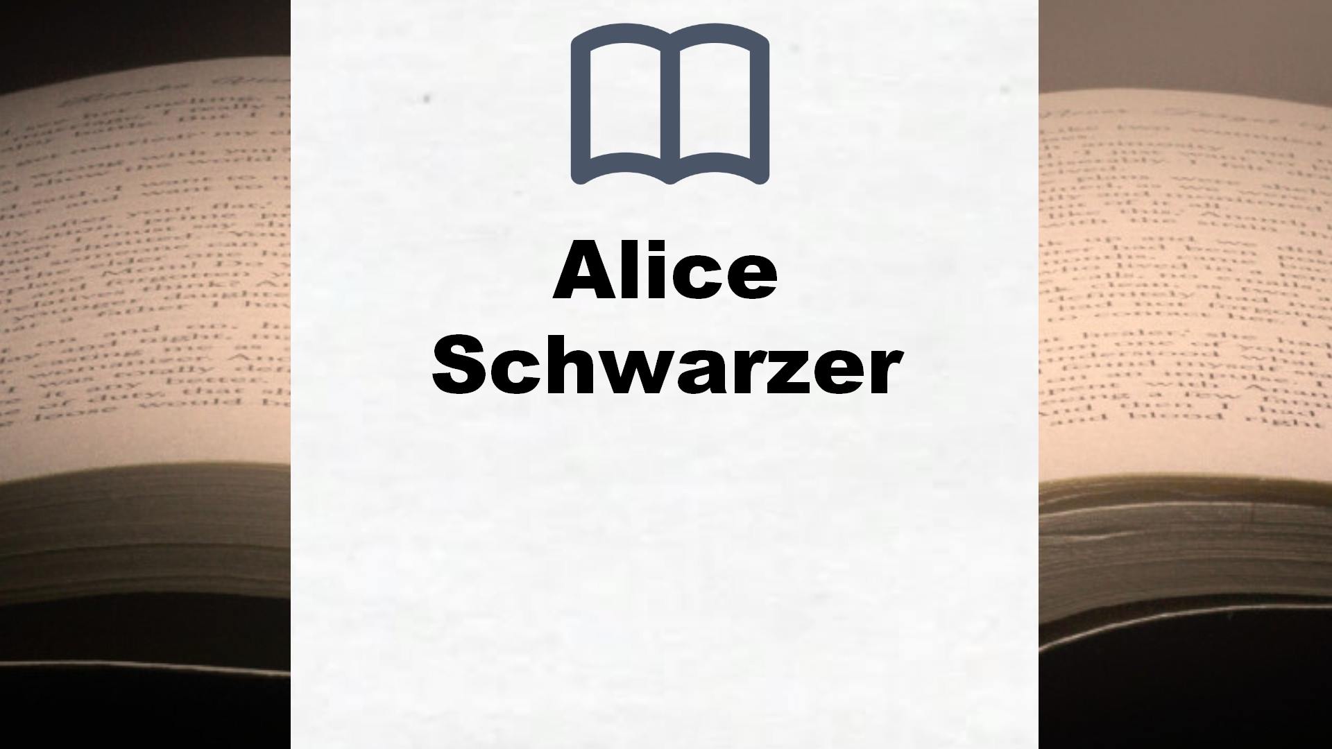 Bücher über Alice Schwarzer
