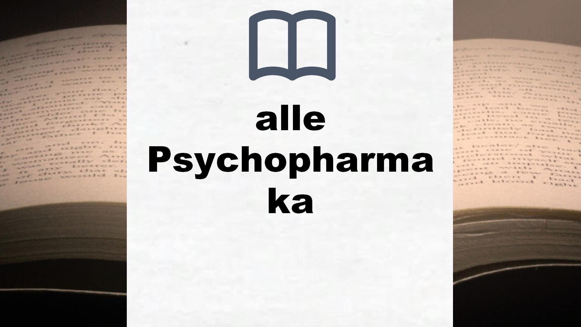 Bücher über alle Psychopharmaka