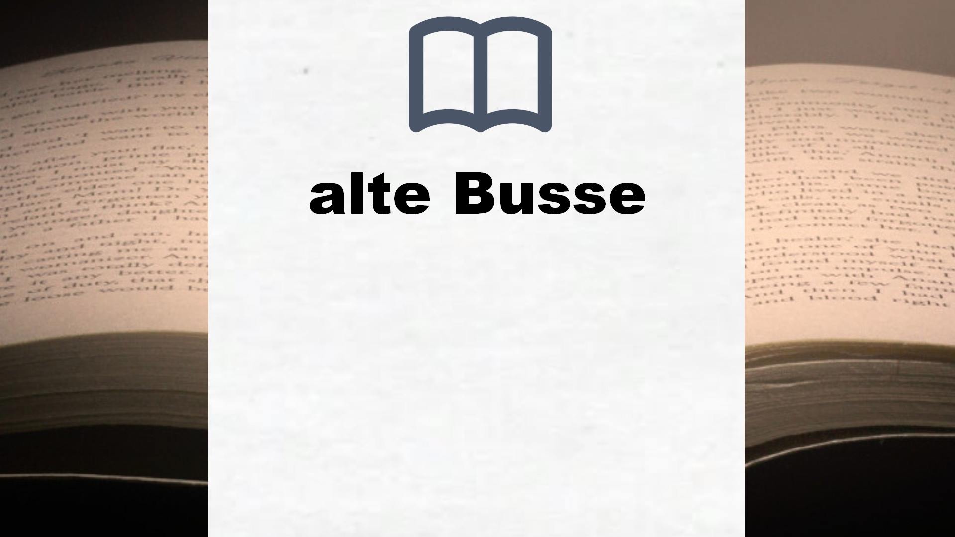 Bücher über alte Busse