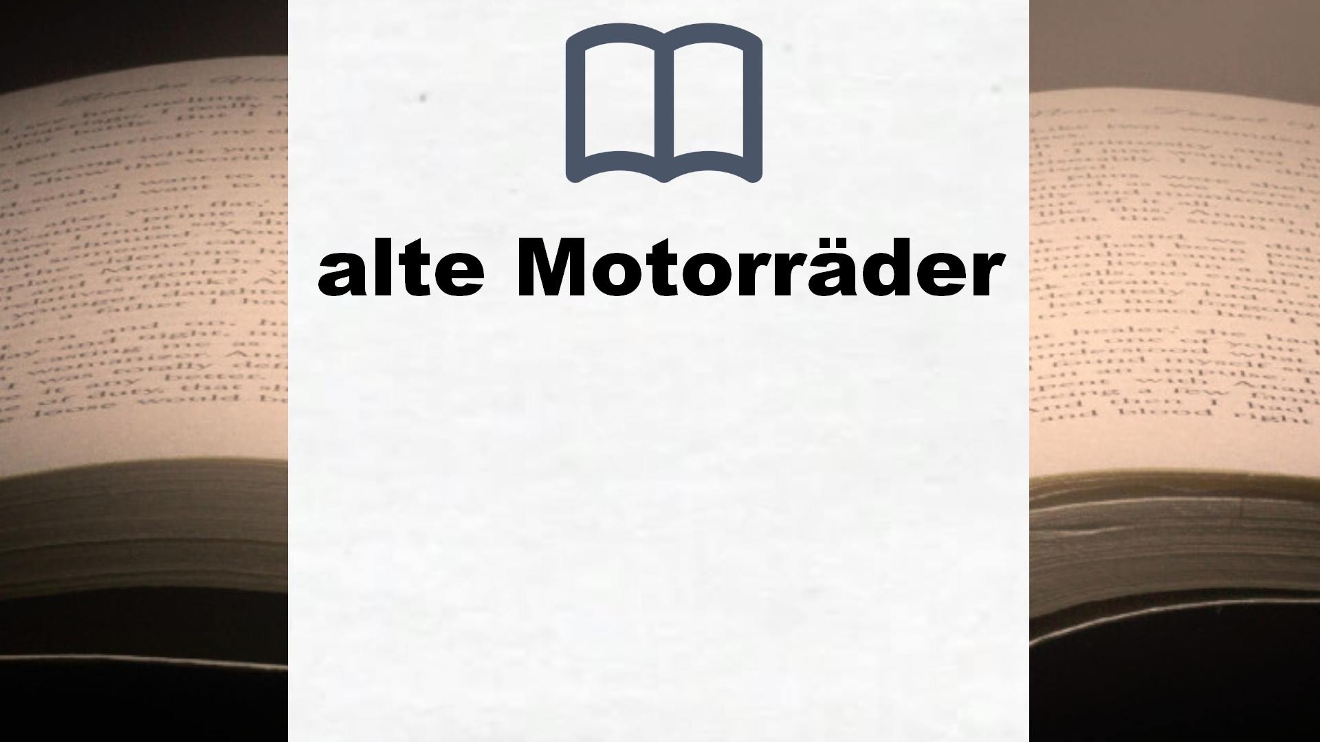 Bücher über alte Motorräder