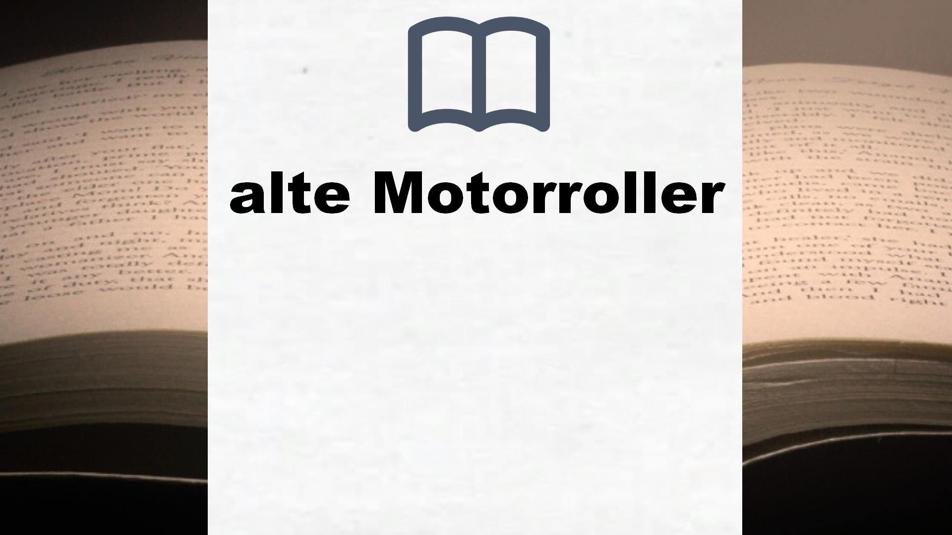 Bücher über alte Motorroller