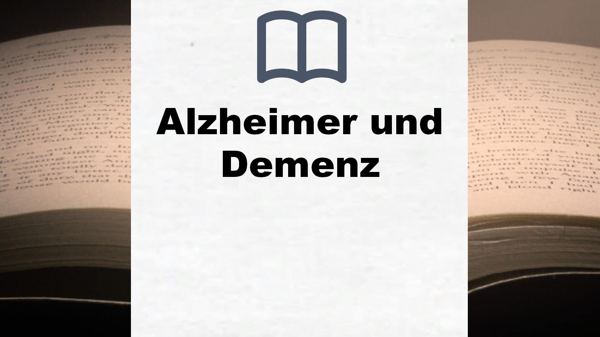 Bücher über Alzheimer und Demenz