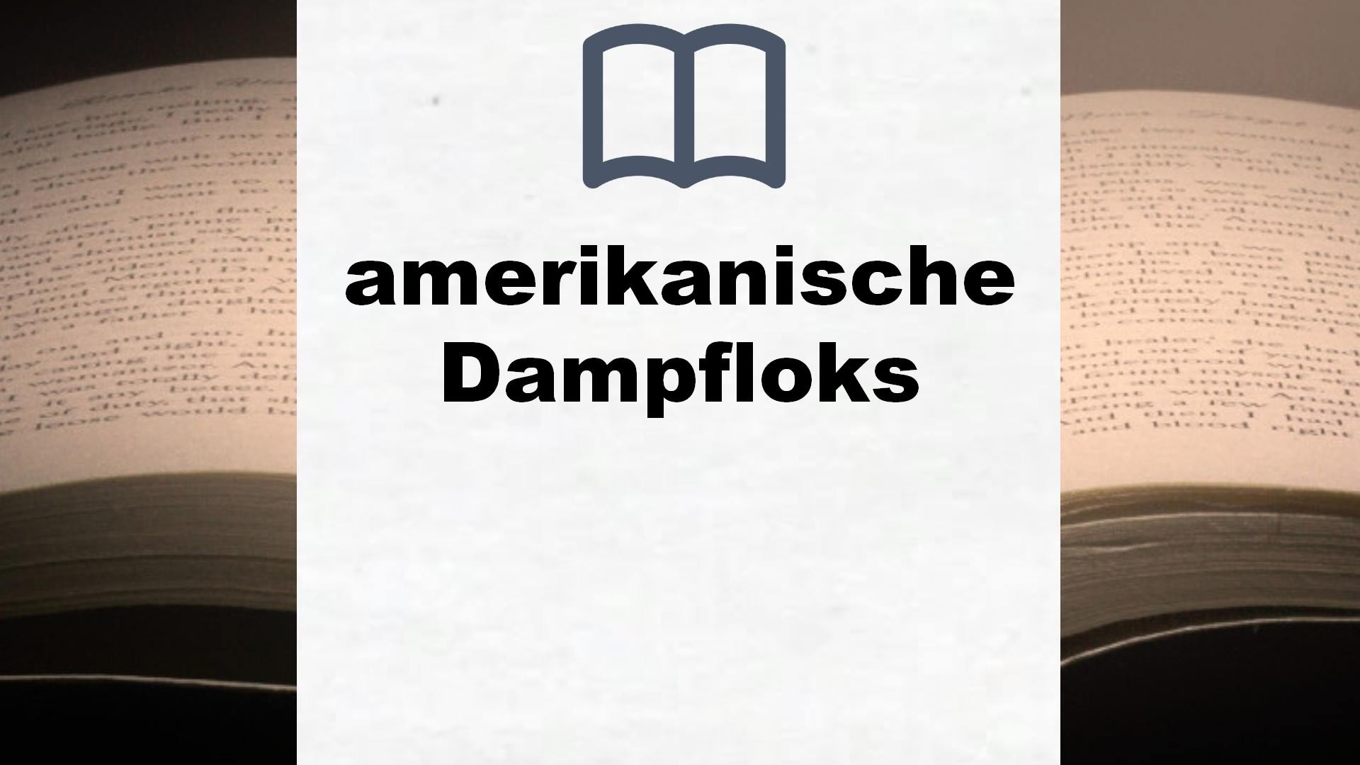 Bücher über amerikanische Dampfloks