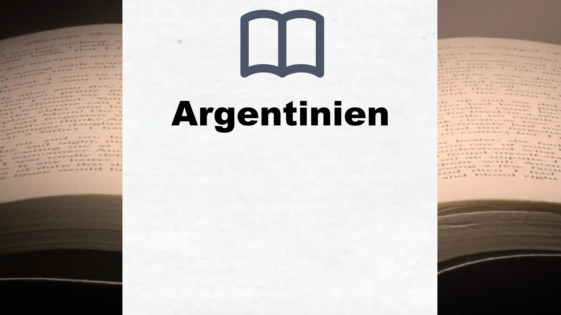 Bücher über Argentinien