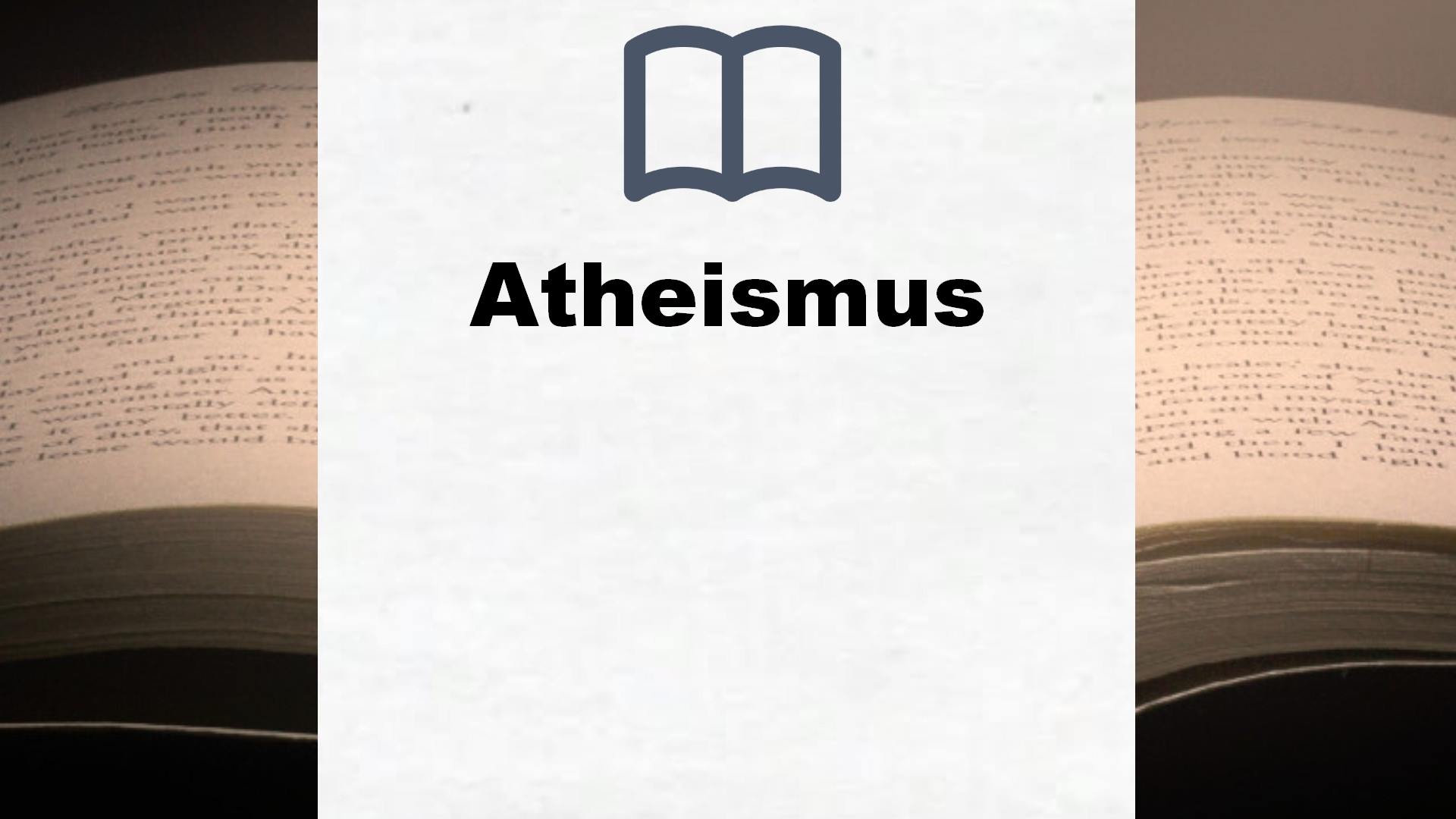 Bücher über Atheismus