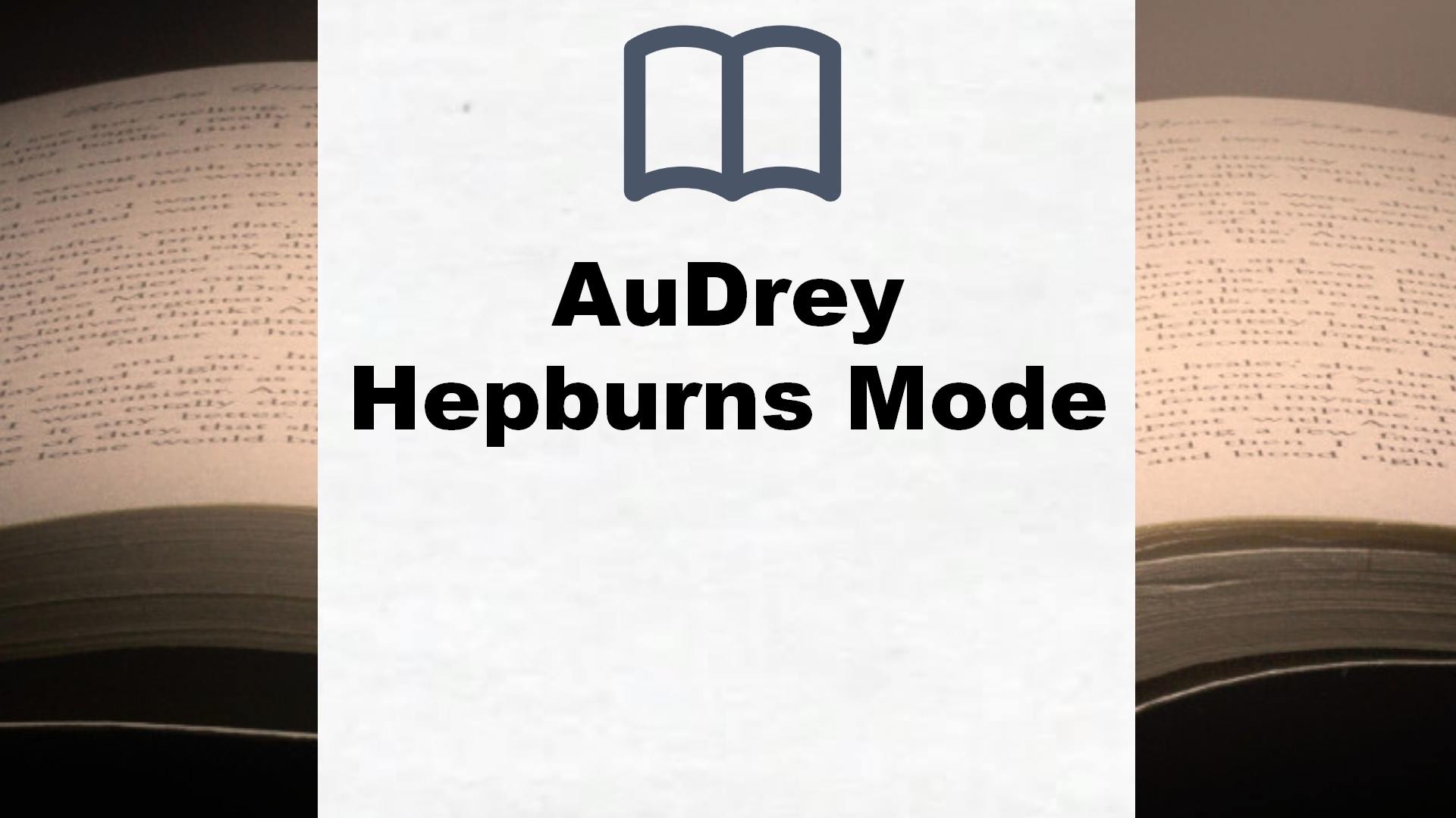 Bücher über AuDrey Hepburns Mode