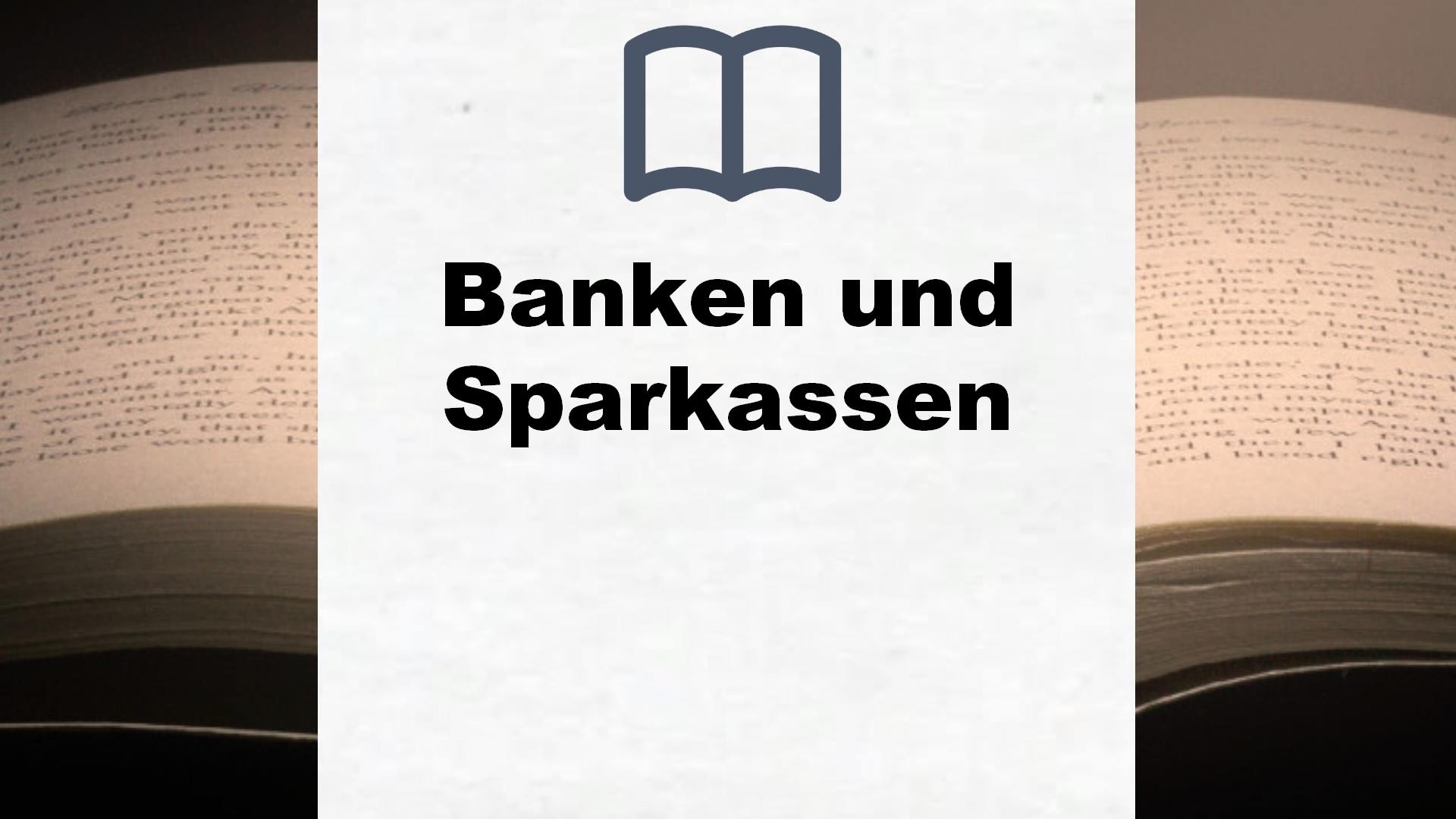 Bücher über Banken und Sparkassen