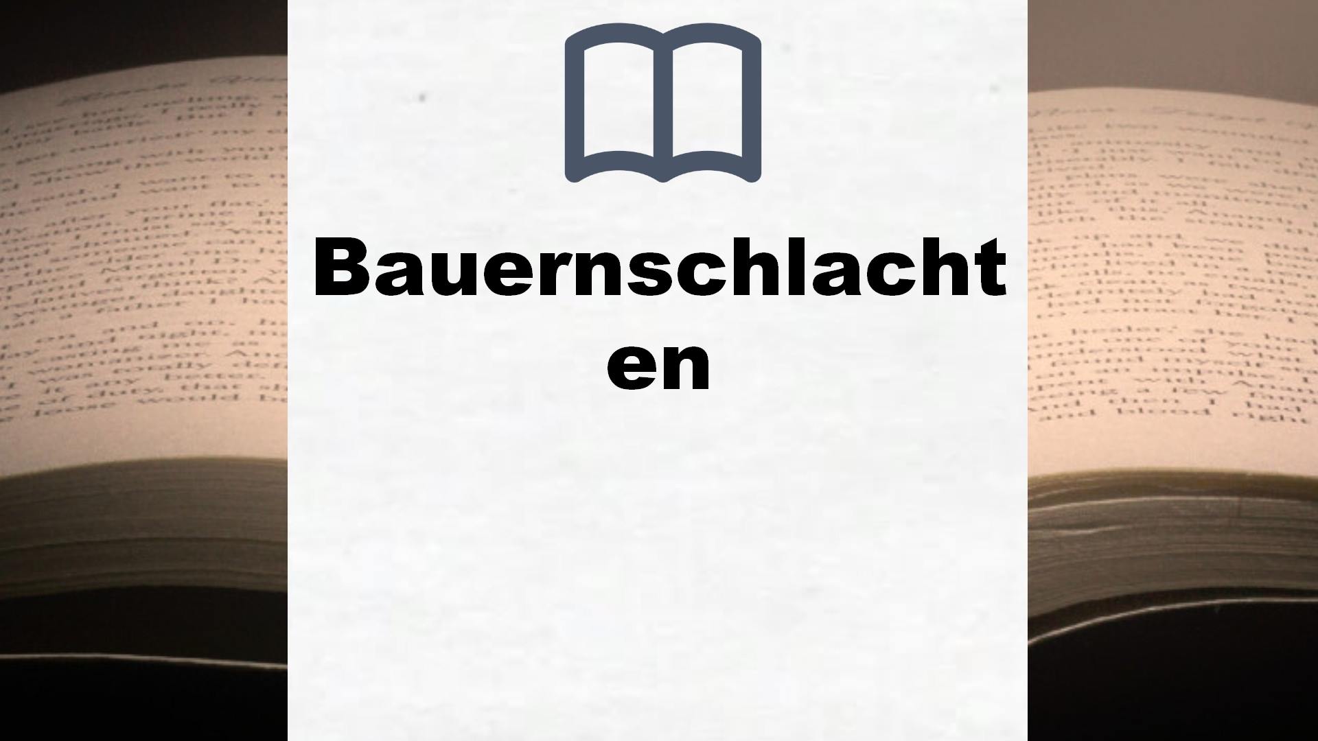 Bücher über Bauernschlachten