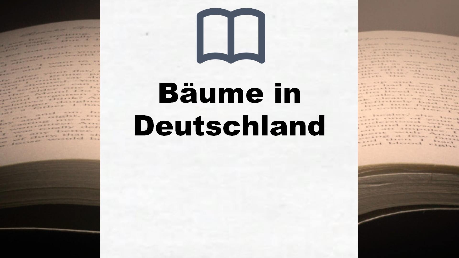 Bücher über Bäume in Deutschland