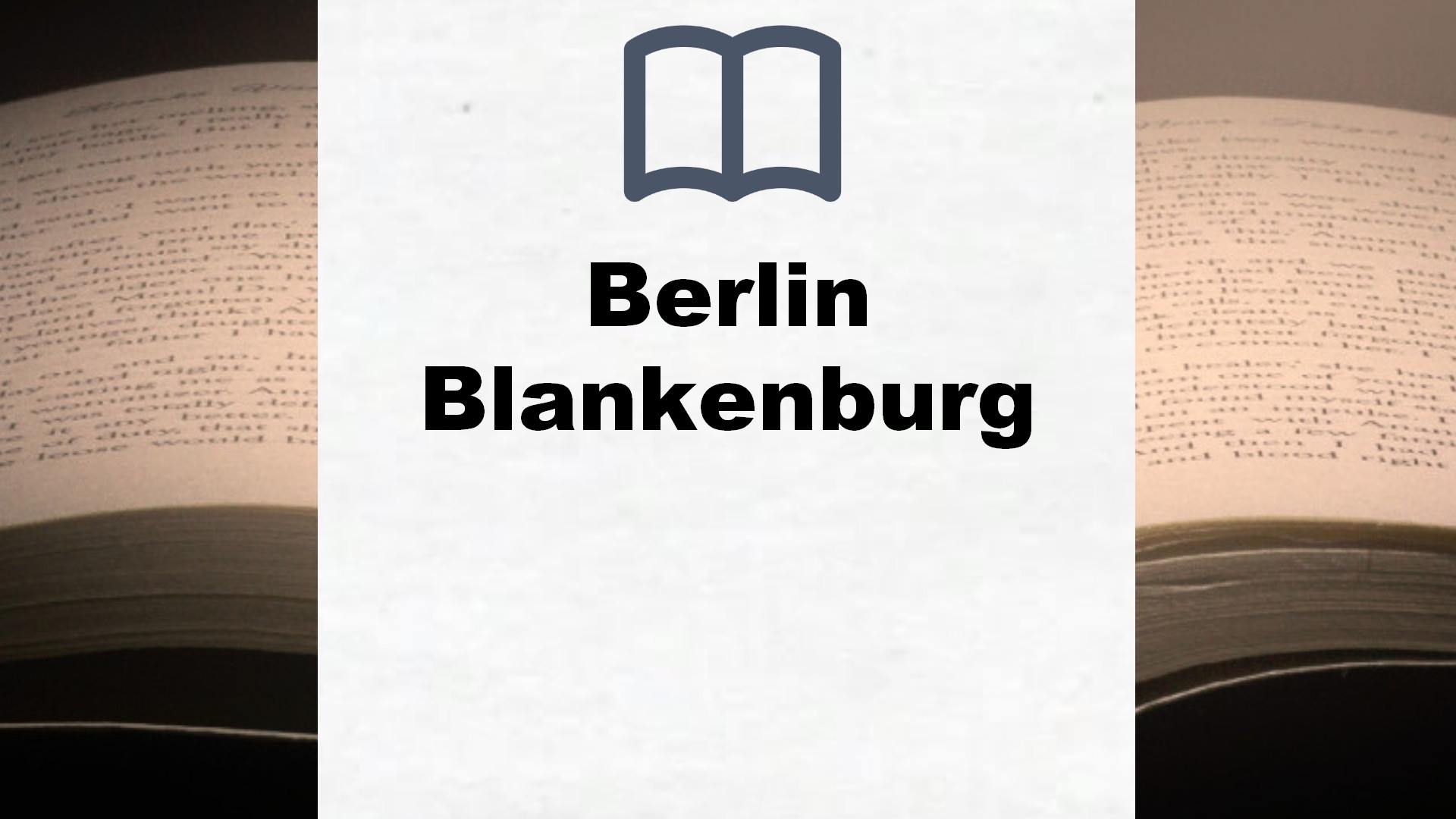 Bücher über Berlin Blankenburg