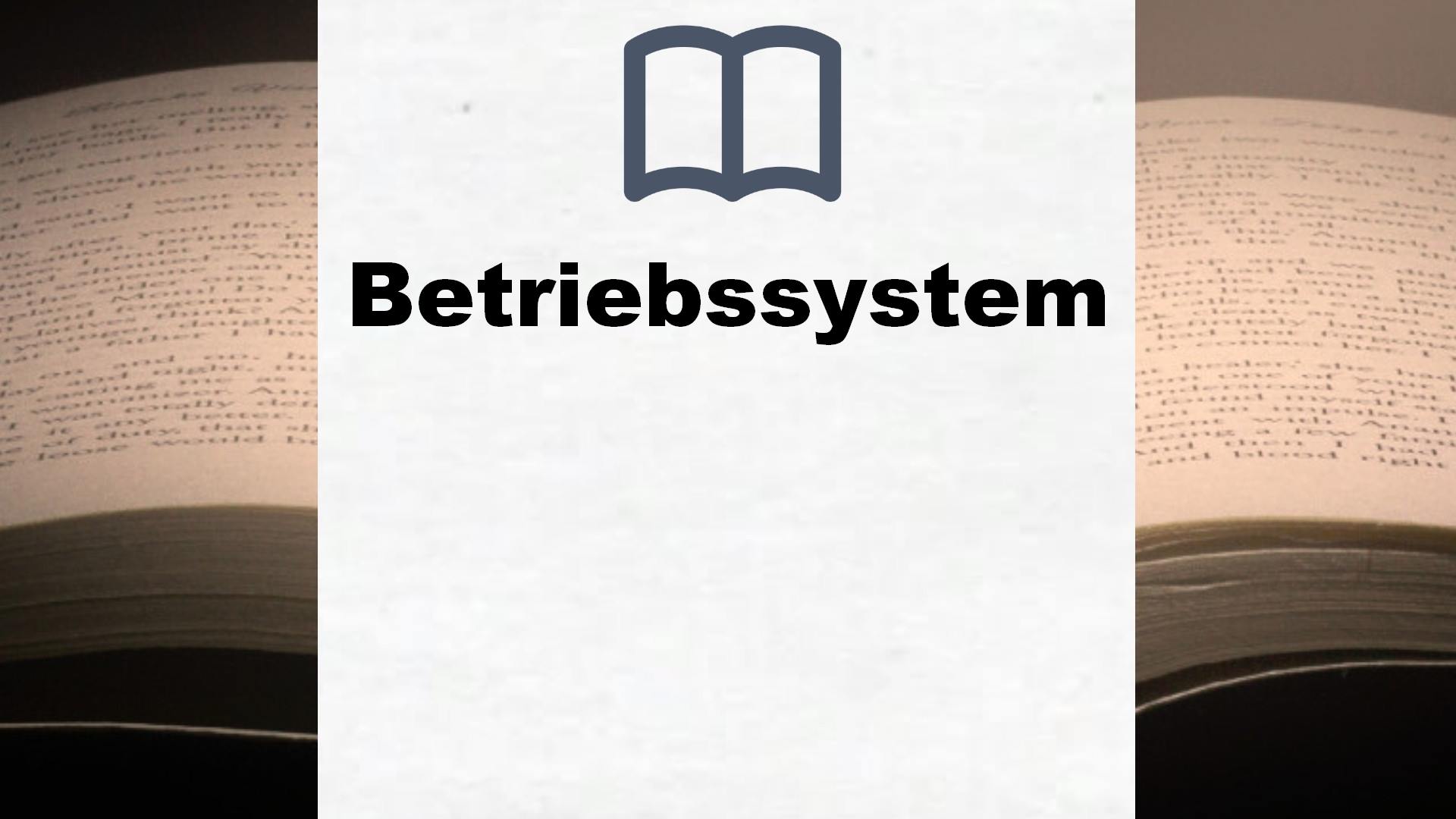 Bücher über Betriebssysteme