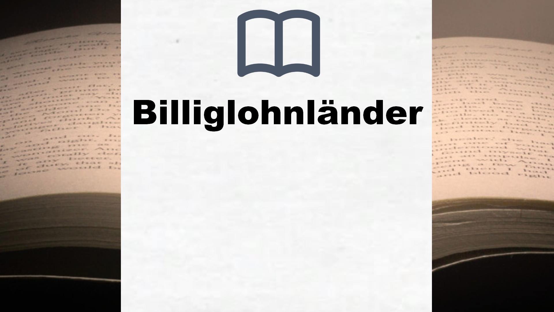 Bücher über Billiglohnländer