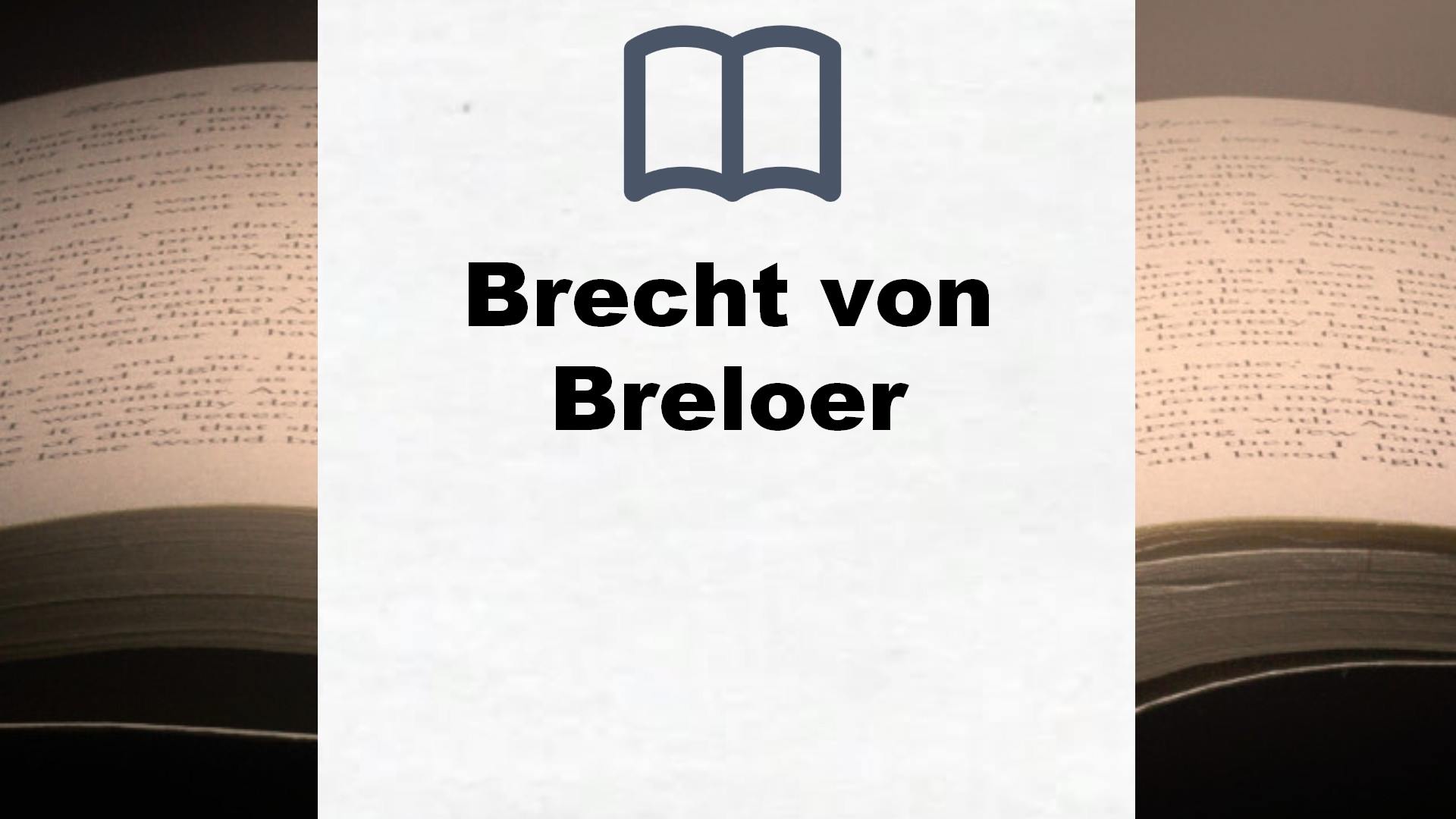 Bücher über Brecht von Breloer