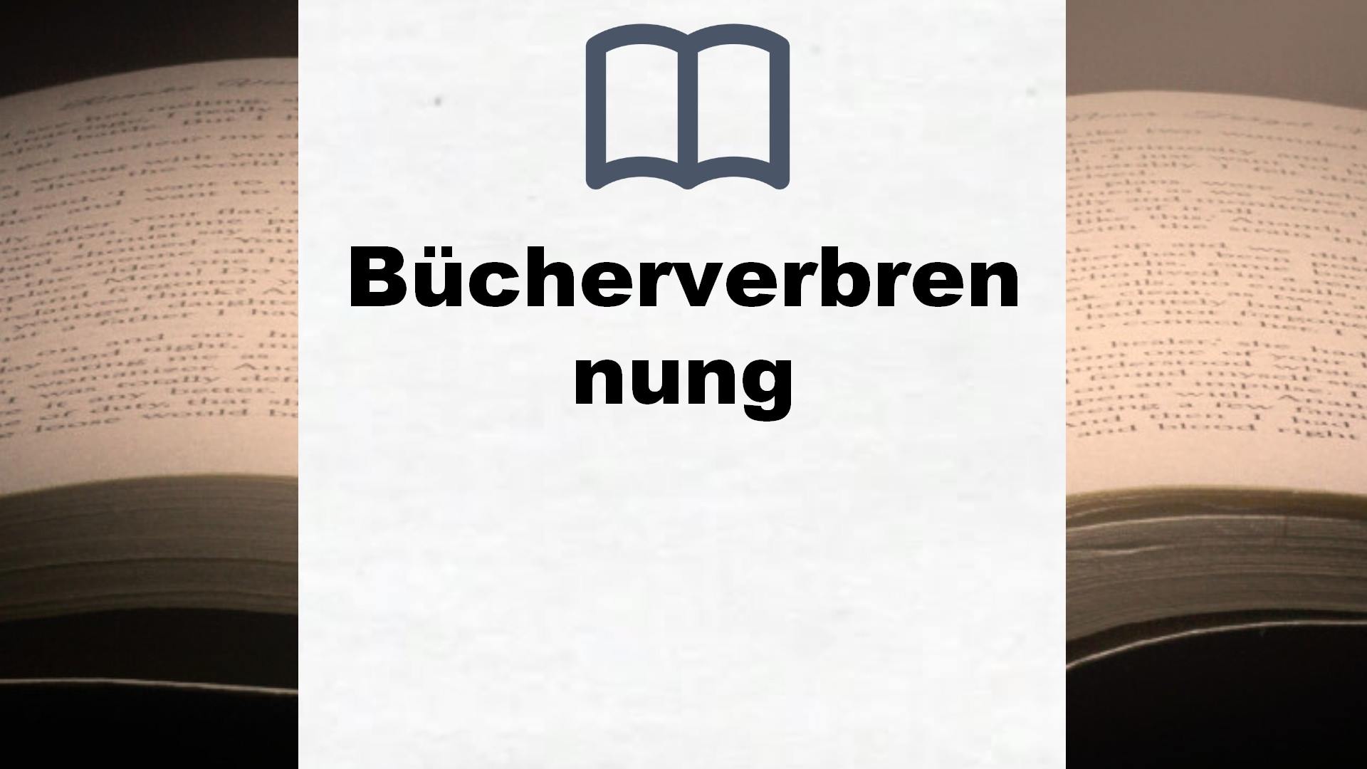 Bücher über Bücherverbrennung