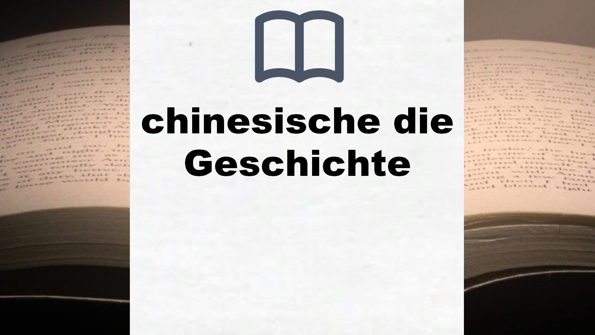 Bücher über chinesische die Geschichte