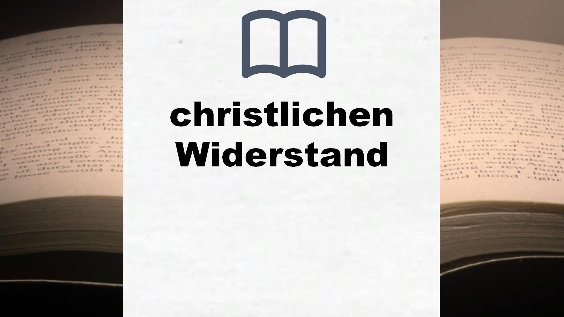 Bücher über christlichen Widerstand