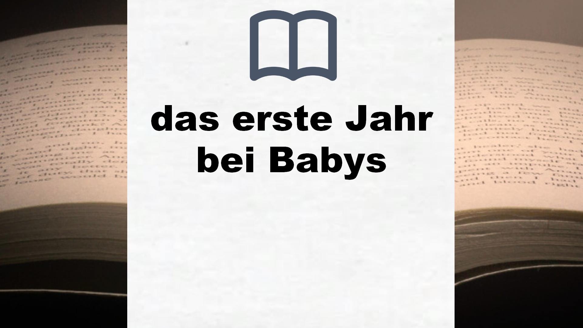 Bücher über das erste Jahr bei Babys