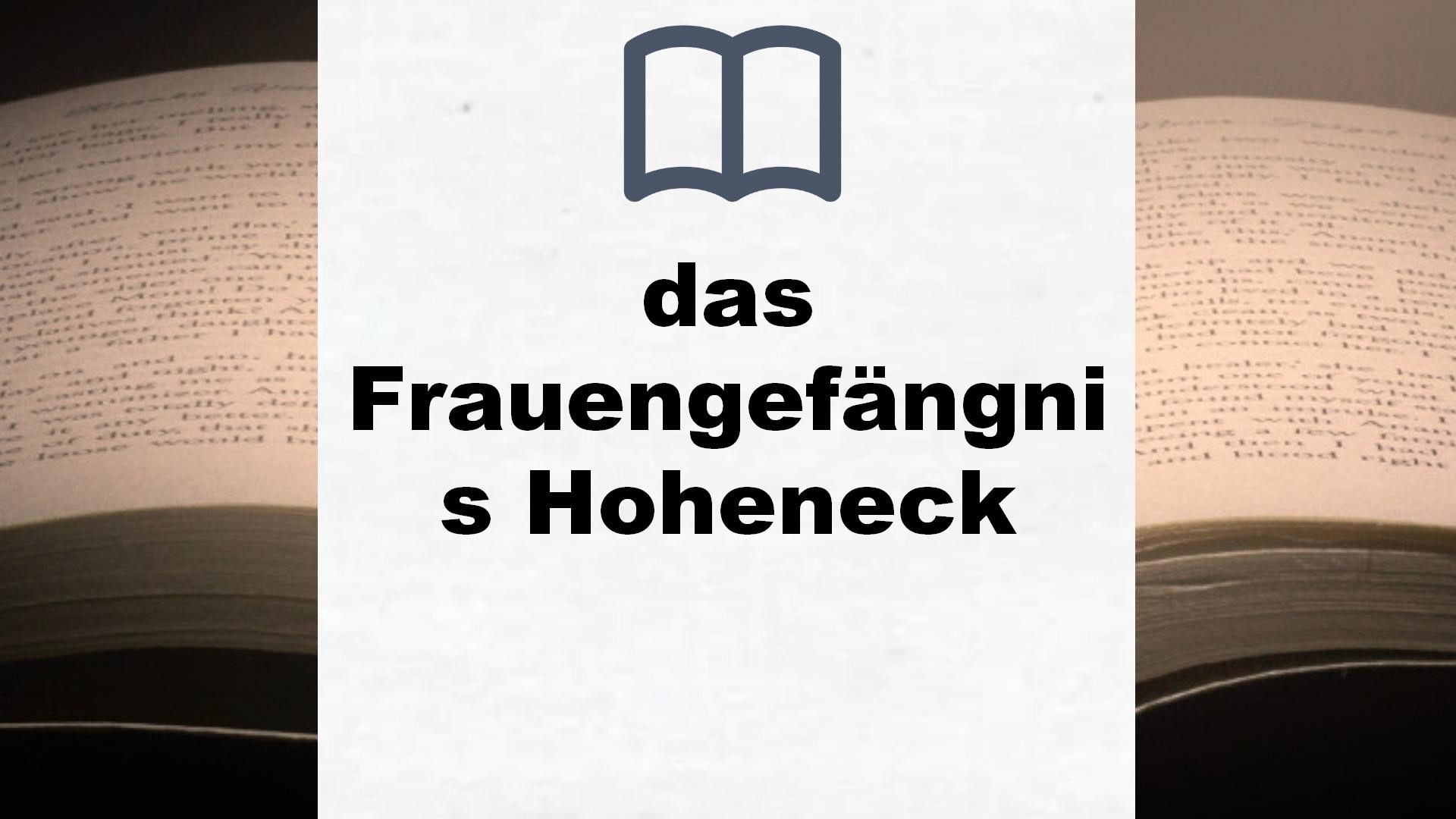 Bücher über das Frauengefängnis Hoheneck
