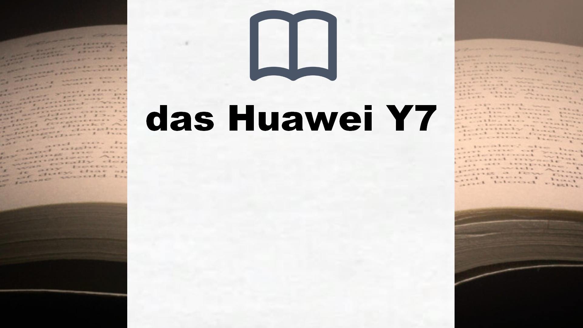 Bücher über das Huawei Y7