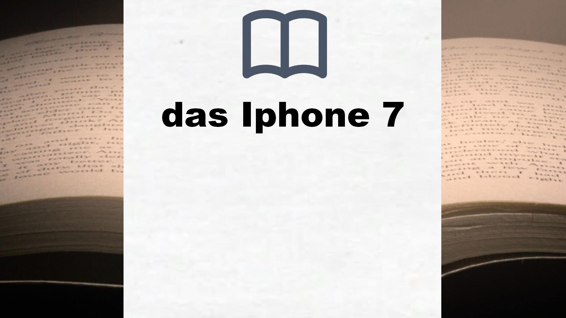 Bücher über das Iphone 7