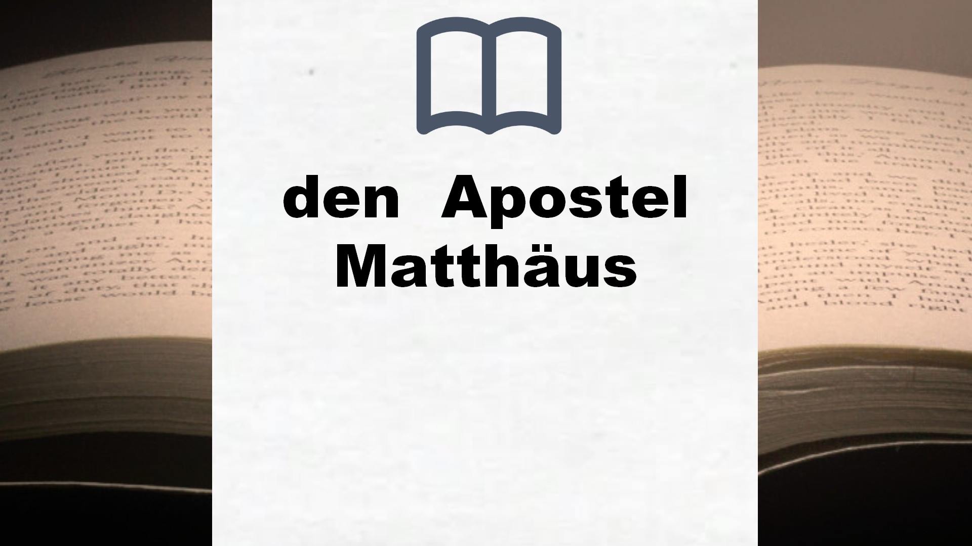 Bücher über den  Apostel Matthäus