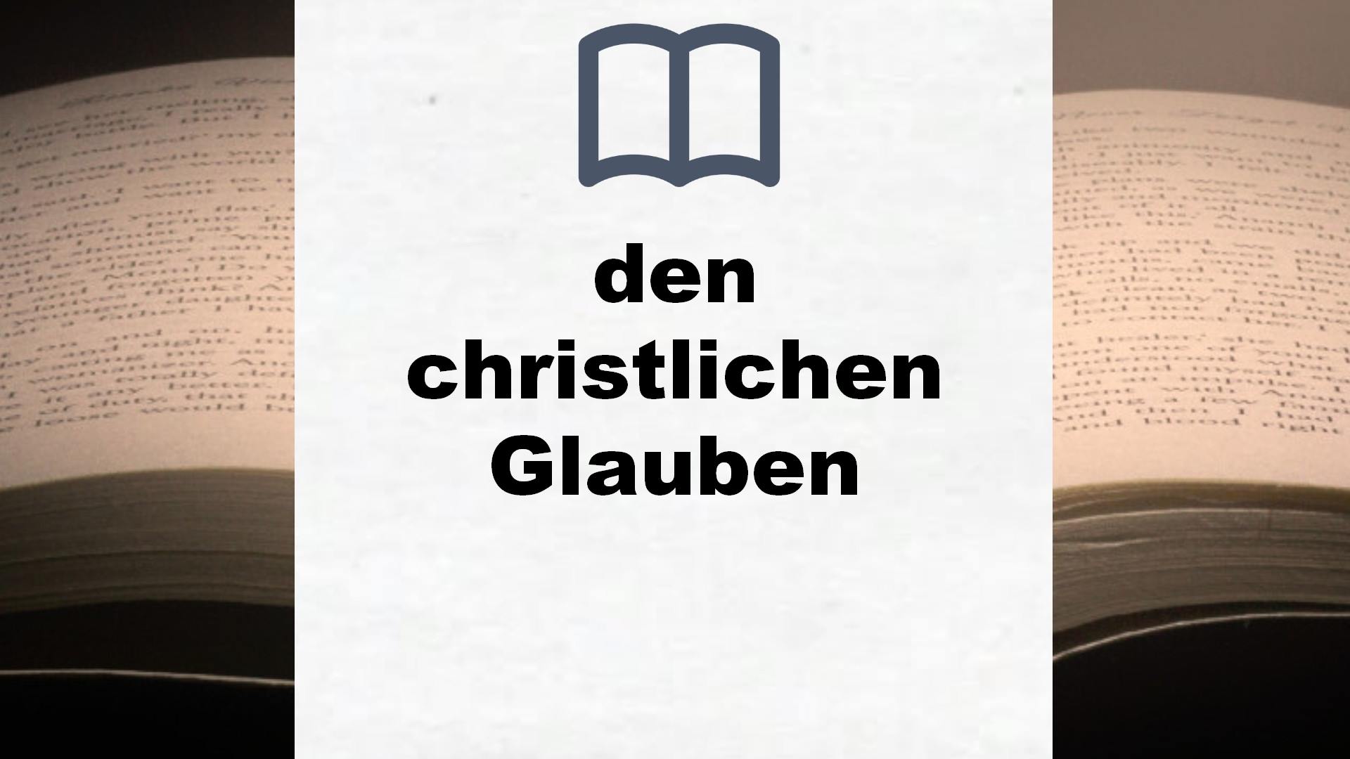 Bücher über den  christlichen Glauben