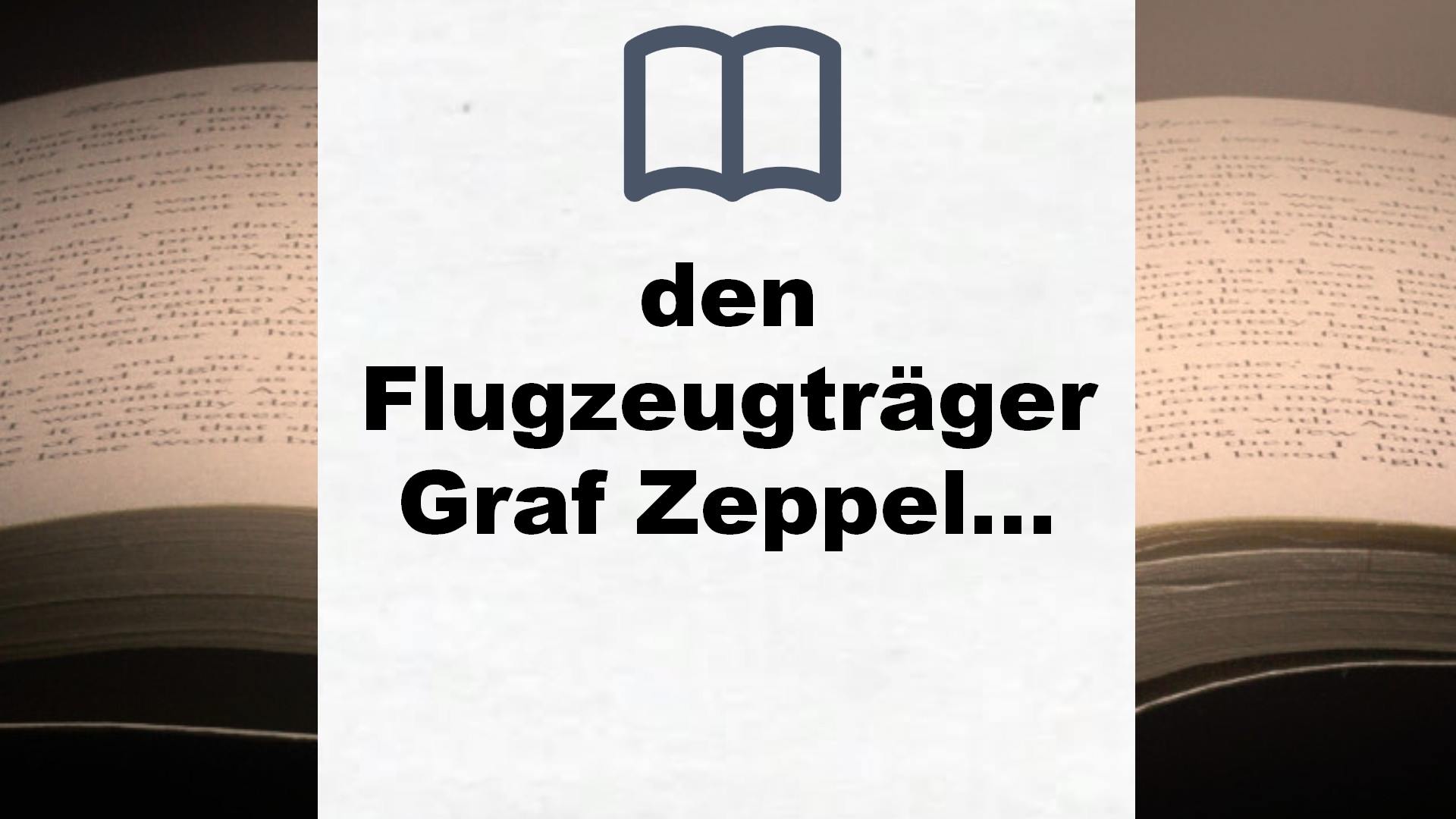 Bücher über den Flugzeugträger Graf Zeppelin