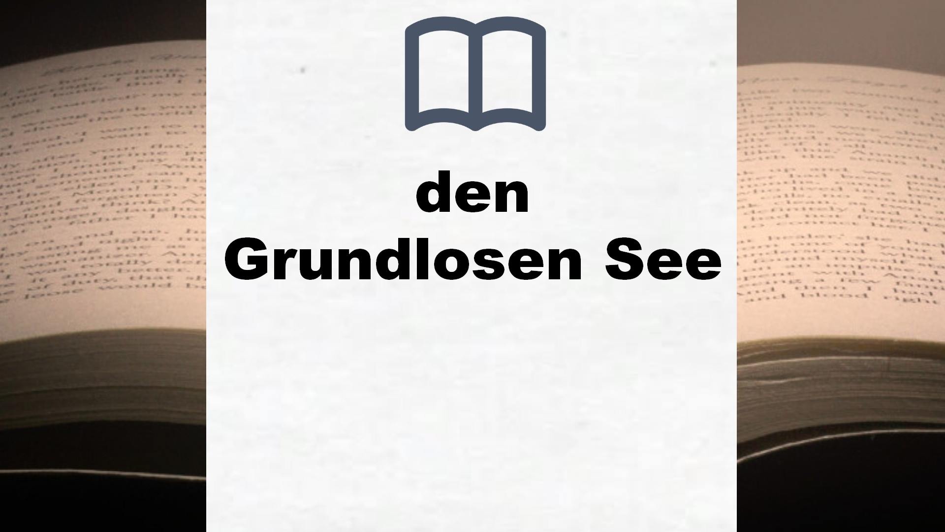 Bücher über den  Grundlosen See