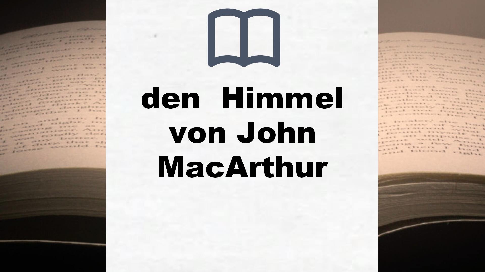 Bücher über den  Himmel von John MacArthur