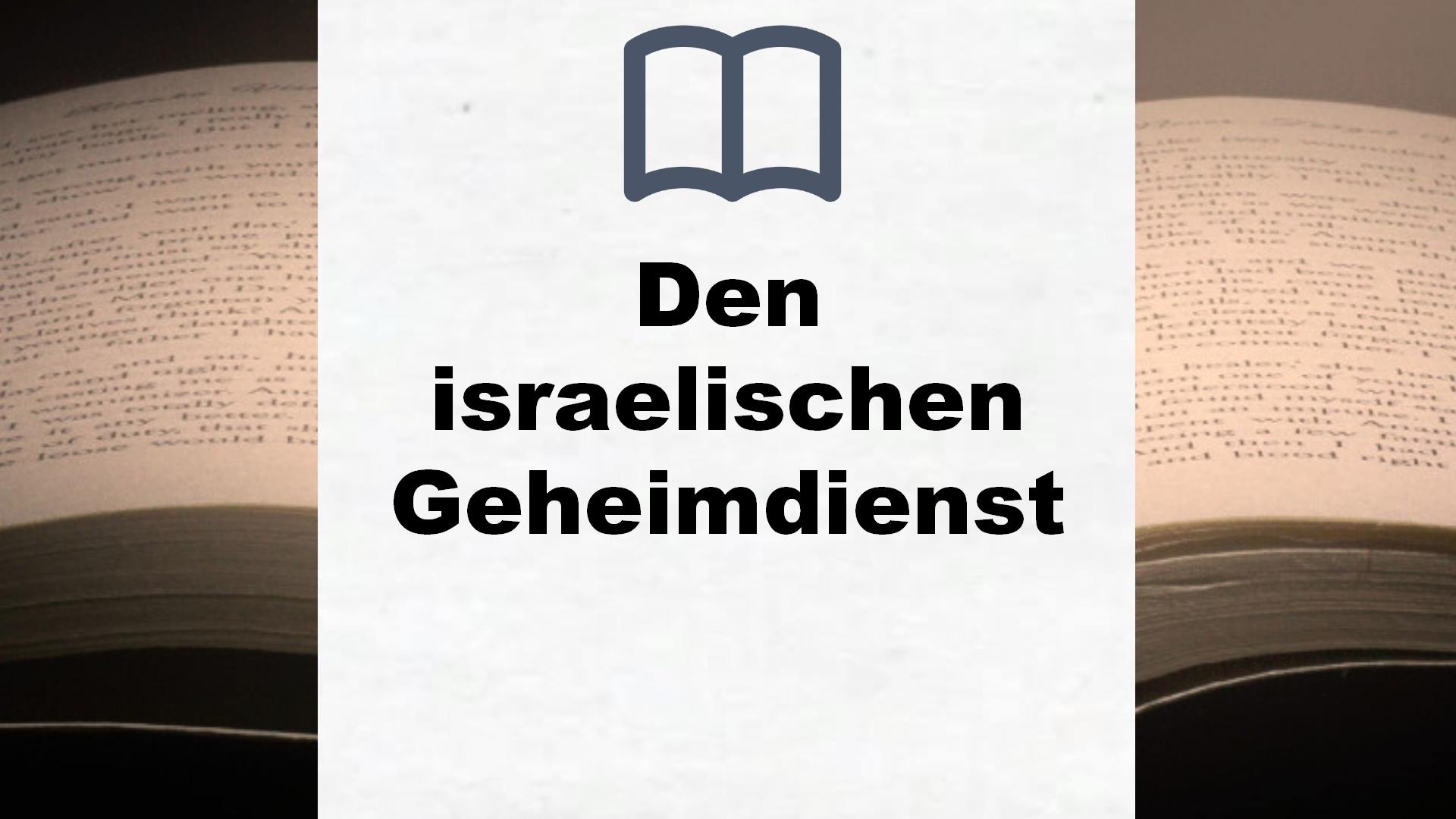 Bücher über Den israelischen Geheimdienst