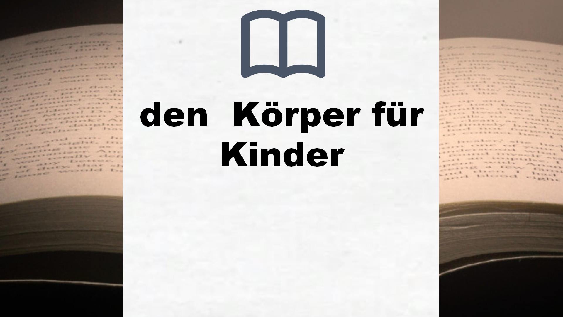 Bücher über den  Körper für Kinder