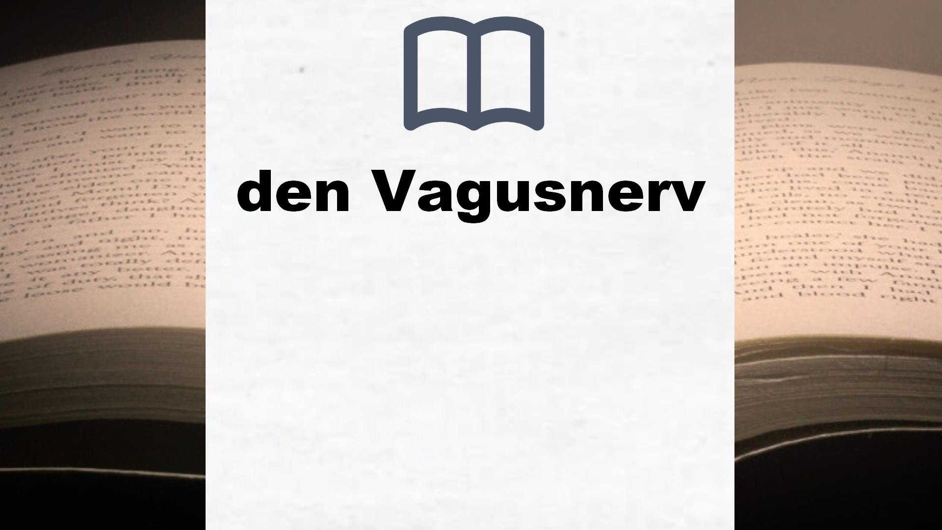 Bücher über den Vagusnerv