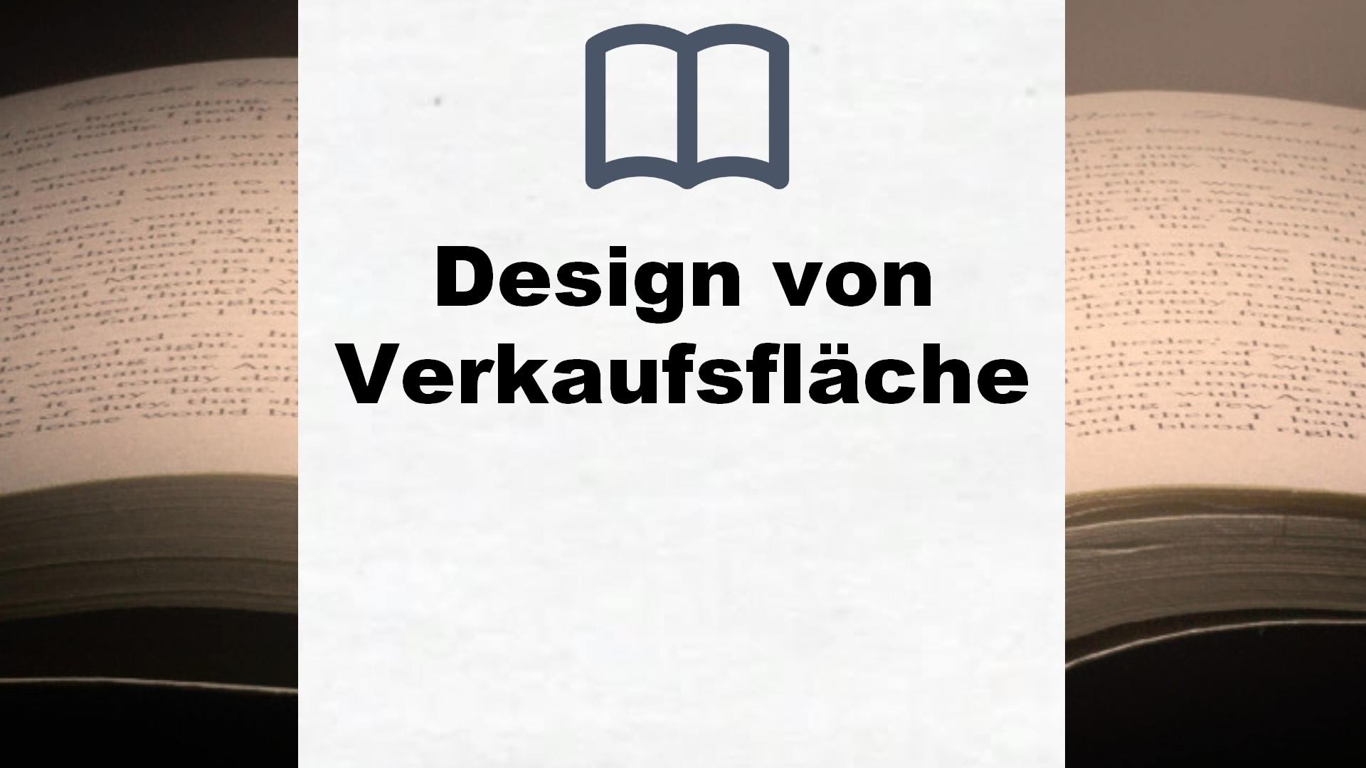 Bücher über Design von Verkaufsflächen