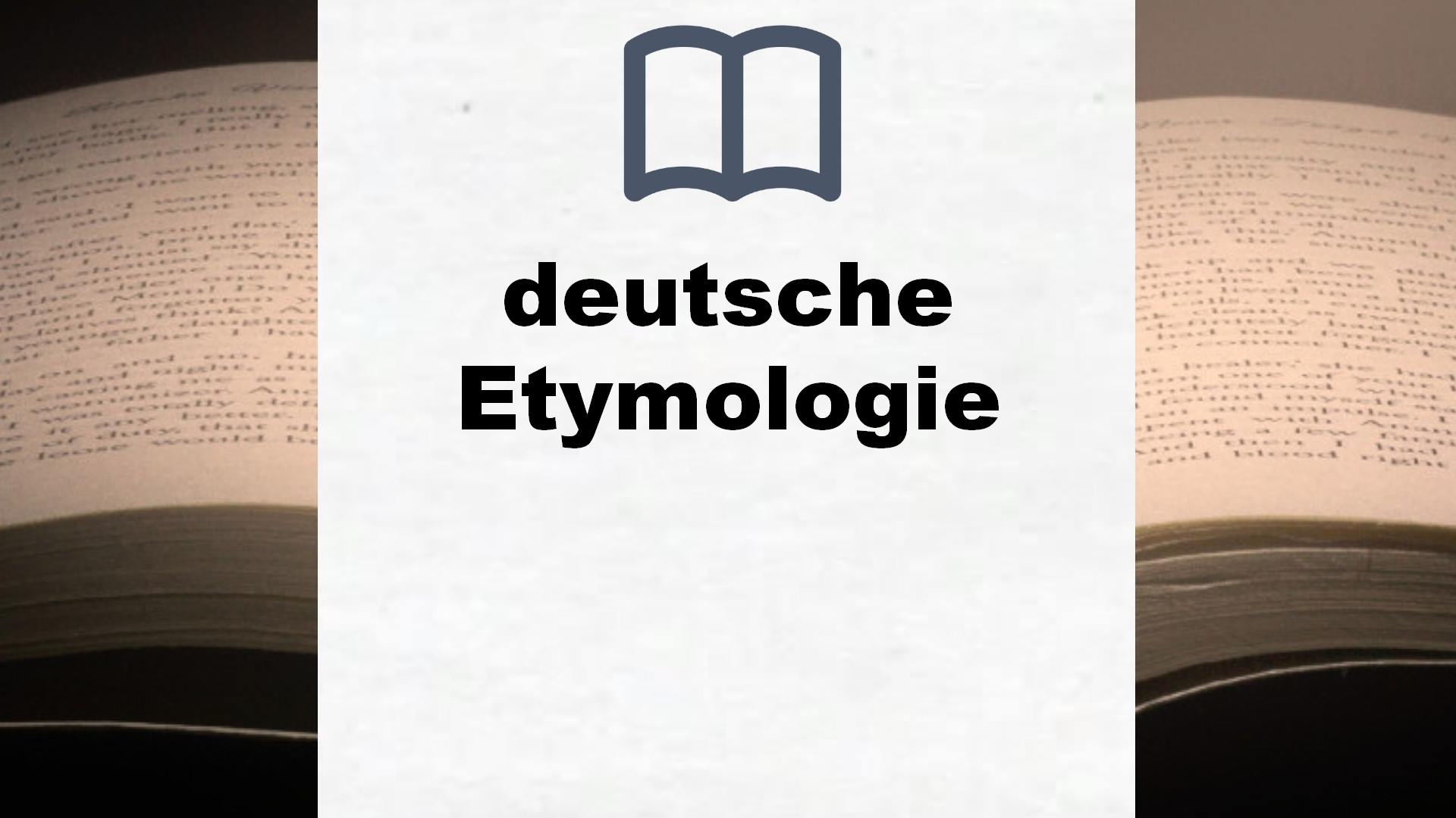 Bücher über deutsche Etymologie