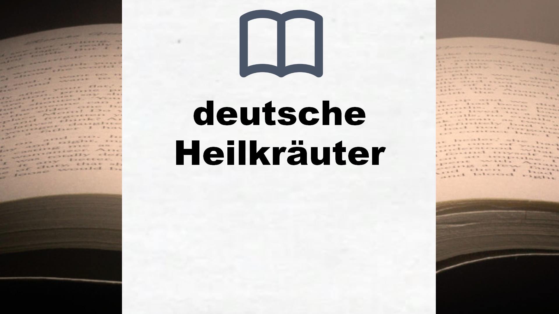 Bücher über deutsche Heilkräuter